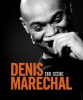 Denis Maréchal - Sur scène