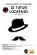Contemporain - Le Futur Locataire