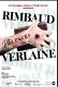 Contemporain - Rimbaud - Verlaine : Vioelences