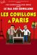 Comédie - Les couillons à Paris