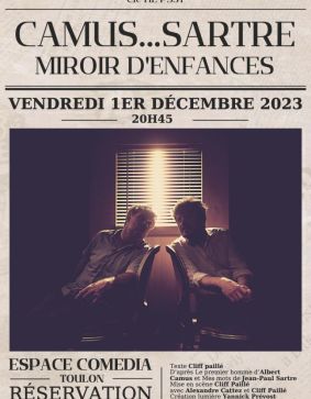 Camus ... Sartre : Miroir d'Enfance