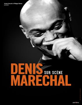 Denis Maréchal - Sur scène