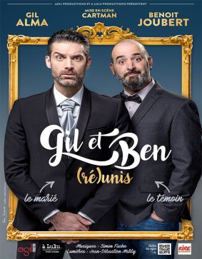 GIL ET BEN REUNIS - BEZIERS