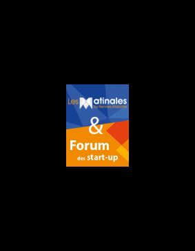 Matinale & Forum des start-up
