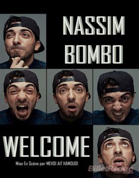Nassim Bombo dans Welcome