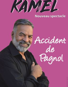 KAMEL NOUVEAU SPECTACLE