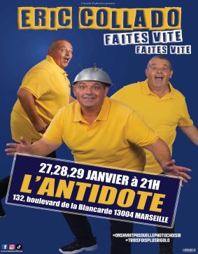 Eric Collado dans faites vite..