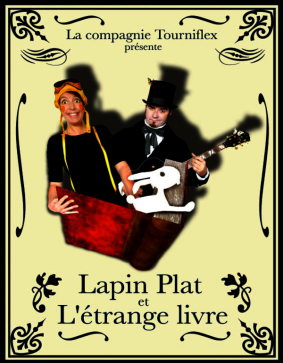 LAPIN PLAT ET L'ÉTRANGE LIVRE