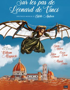 Sur les pas de Léonard de Vinci