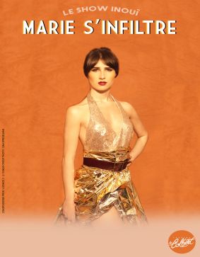 Marie s'infiltre