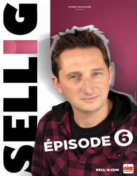 Sellig -  Episode 6 - Nimes 2023