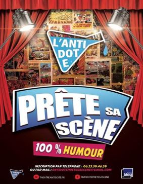 L ANTIDOTE PRETE SA SCENE