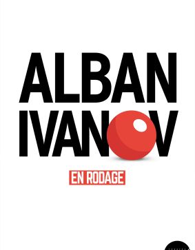 Alban Ivanov - En rodage