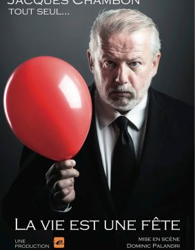 LA VIE EST UNE FÊTE