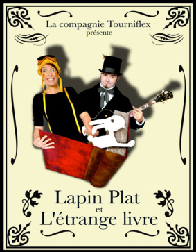 LAPIN PLAT ET L'ÉTRANGE LIVRE
