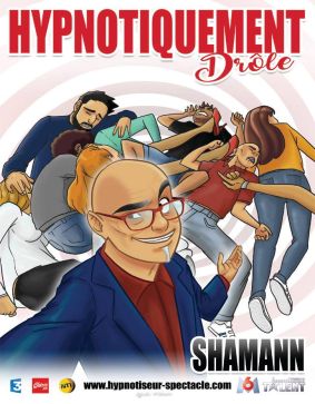 Shamann dans Hypnotiquement drôle