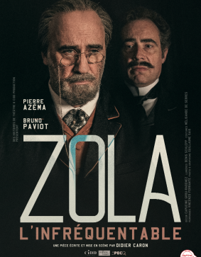 ZOLA, L’INFRÉQUENTABLE