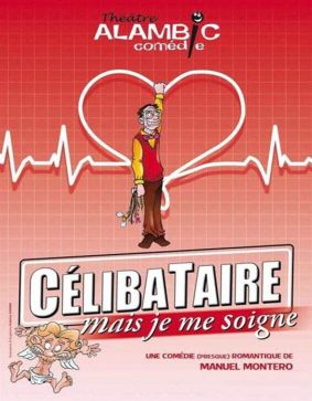 Célibataire mais je me soigne