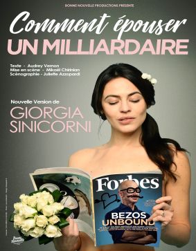 Comment épouser un milliardaire