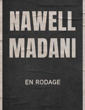 Nawell Madani en rodage