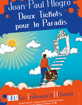 DEUX TICKETS POUR LE PARADIS