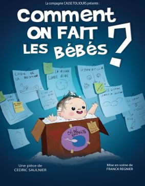 Comment on fait les bébés ?