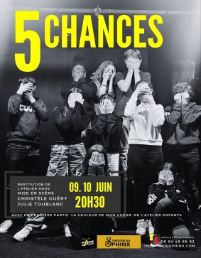 5 Chances