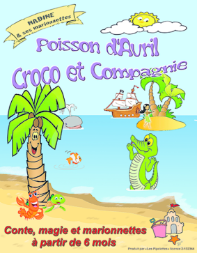 POISSON D'AVRIL CROCO ET COMPAGNIE