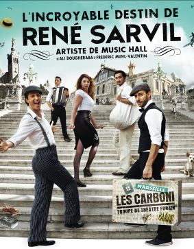 L'incroyable Destin de René Sarvil,