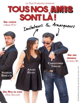 TOUS NOS AMIS SONT LA