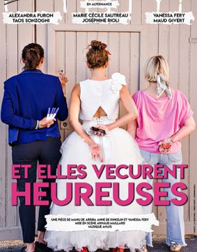 Et elles vécurent heureuses