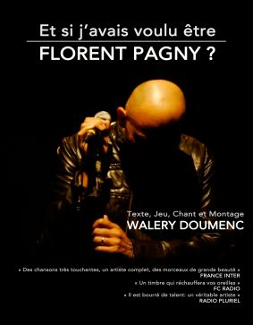 Si j'avais voulu être Florent Pagny