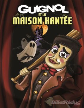 Guignol et la maison hantée
