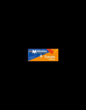Matinale & Forum des start-up