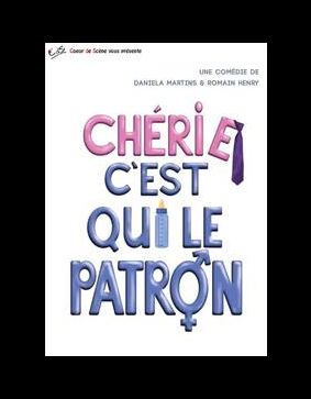 Chérie, c'est qui le Patron
