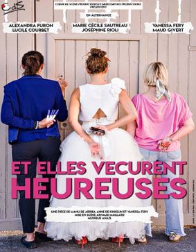 Et elles vécurent heureuses