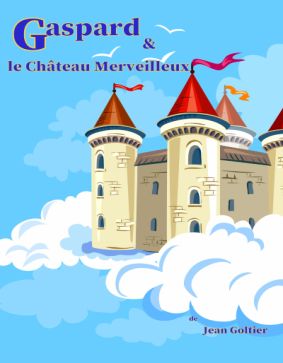 Gaspard et le château merveilleux