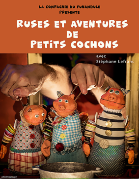 Ruses et aventures de petits cochon