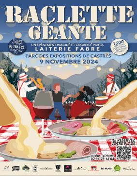 RACLETTE GÉANTE LAITERIE FABRE