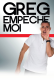 One Man/Woman Show - GREG EMPECHE MOI - ST GILLES