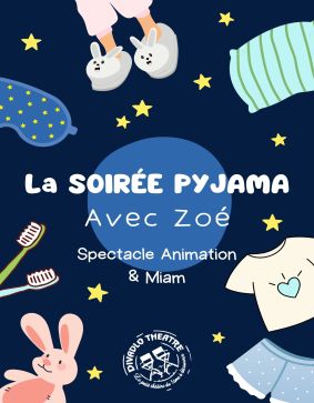 La soirée pyjama avec Zoé