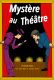 Enfant - Mystère au théâtre