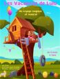 Les vacances de Lulu