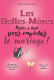 Comédie - LES BELLES MERES