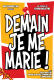 Comédie - DEMAIN JE ME MARIE - BEZIERS 26