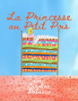 La princesse au petit...