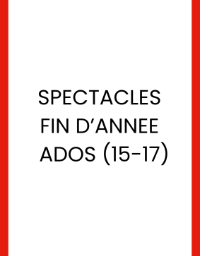 Ados - Spectacle de fin d'année