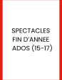 Ados - Spectacle de fi...