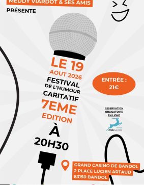 7EME FESTIVAL DE L'HUMOUR A BANDOL
