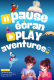 Enfant - Pause écran, play aventures